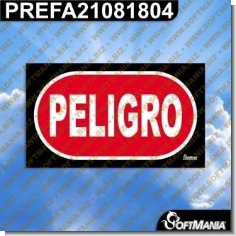 Lee el articulo completo Rotulo Prefabricado - PELIGRO Lee el articulo completo Rotulo Prefabricado - PELIGRO