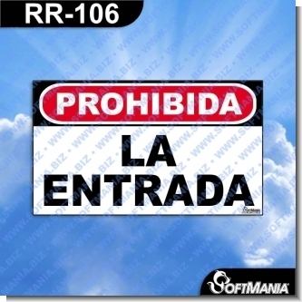 Lee el articulo completo Rotulo Prefabricado - PROHIBIDA LA ENTRADA